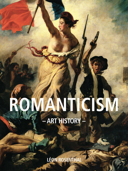 Title details for Discover the beauty of Romanticism by Léon Rosenthal - Wait list
